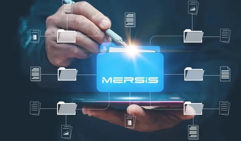 MERSİS ile Dijital Dönüşümde Yeni Bir Dönem