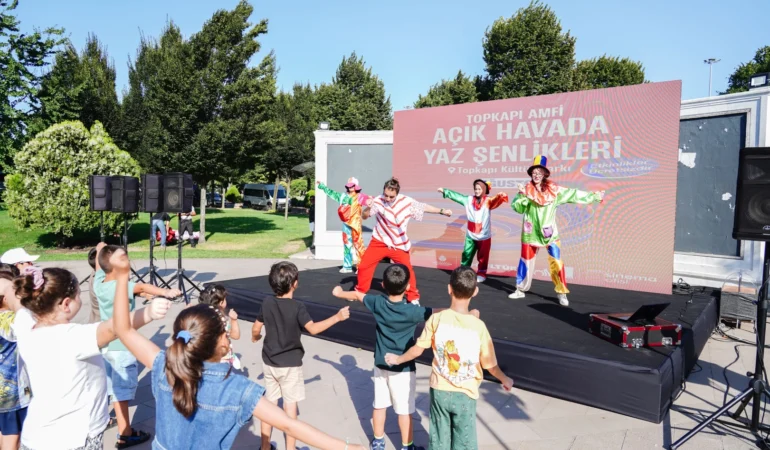 Topkapı’da Yaz Şenlikleri Başlıyor!