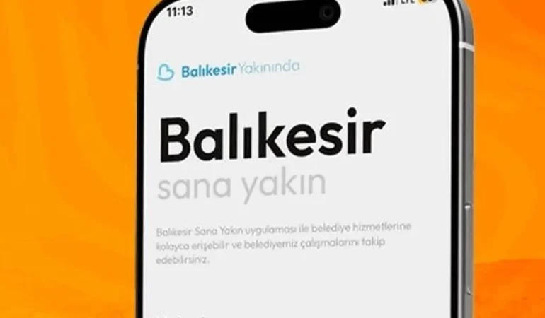 Balıkesir’de Mobil Uygulama ile Kolay Hizmet