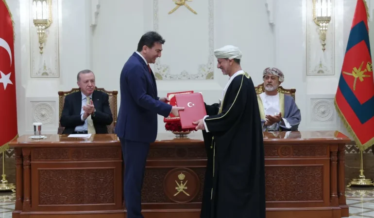 Türkiye ile Umman Arasında Stratejik Anlaşmalar