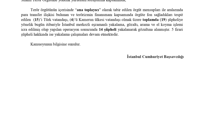 DEAŞ’a Finansman Sağlayan 14 Şüpheli Gözaltında